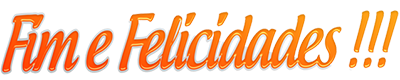 Fim - Felicidades